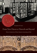 Cover: From New Haven to Nineveh and Beyond - Lockwood Press