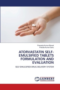 Enlarge image Cover: Atorvastatin Self-Emulsified Tablets Formulation and Evaluation - LAP Lambert Academic Publishing