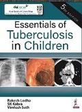 Cover: Essentials of Tuberculosis in Children - Jaypee Brothers Medical Publishers