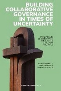 Abbildung von: Building Collaborative Governance in Times of Uncertainty - Leuven University Press