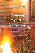 Cover: come in my little bungalow - Charles Mann