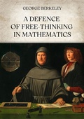 Cover: A Defence of Free-Thinking in Mathematics - Edizioni Aurora Boreale