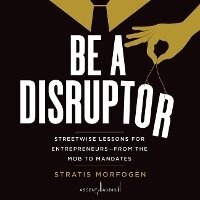 Enlarge image Cover: Be a Disruptor - Ascent Audio