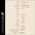 Cover: She Works His Way - Christianaudio