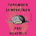 Cover: Venomous Lumpsucker - HighBridge Audio