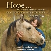 Abbildung von: Hope . . . from the Heart of Horses - Tantor Audio