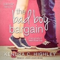 Cover: The Bad Boy Bargain - Tantor Audio