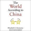 Cover: The World According to China - Tantor Audio