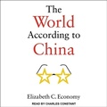 Cover: The World According to China - Tantor Audio