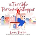 Cover: The Terrible Personal Shopper - Tantor Audio