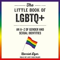 Enlarge image Cover: The Little Book of LGBTQ+ - Tantor Audio