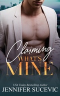 Cover: Claiming What (What's Mine Duet) - What's Mine Duet