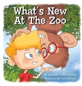 Cover: What's New At The Zoo - Suzanne Coffey Mielke