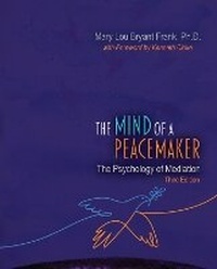 Abbildung von: The Mind of a Peacemaker - Kendall/Hunt Publishing Co ,U.S.