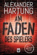 Cover: Am Faden des Spielers - Edition M