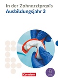 Cover: Zahnmedizinische Fachangestellte - Ausgabe 2023 - 3. Ausbildungsjahr - Cornelsen Verlag