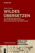 Cover: Wildes &Uuml;bersetzen - De Gruyter