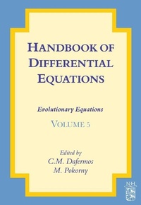 Enlarge image Cover: Handbook of Differential Equations: Evolutionary Equations: Volume 5 - North-Holland