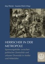 Cover: Herrscher in der Metropole - Schnell & Steiner