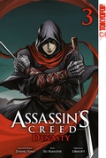Cover: Assassin's Creed - Dynasty 03 - TOKYOPOP GmbH