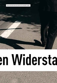 Abbildung von: Frank Bölter - Der Weg des geringsten Widerstandes - Verlag für Moderne Kunst