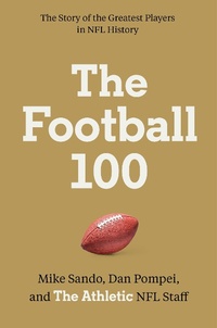Enlarge image Cover: The Football 100 - HarperCollins