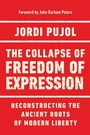 Cover: The Collapse of Freedom of Expression - University of Notre Dame Press