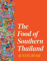 Abbildung von: The Food of Southern Thailand - WW Norton & Co