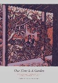 Cover: Our Time Is A Garden 2023: 25 - University of Edinburgh Institute for Advanced Studies in the Humanities