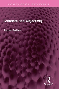 Abbildung von: Criticism and Objectivity - Routledge