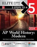 Cover: 5 Steps to a 5: AP World History: Modern 2024 Elite Student Edition - McGraw-Hill Education