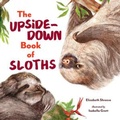Cover: The Upside-Down Book of Sloths - WW Norton & Co