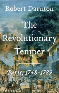 Enlarge image Cover: The Revolutionary Temper - WW Norton & Co