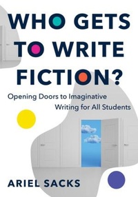 Enlarge image Cover: Who Gets to Write Fiction? - WW Norton & Co