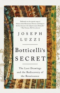 Enlarge image Cover: Botticelli's Secret - WW Norton & Co