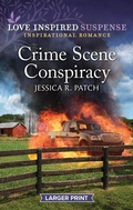 Cover: Crime Scene Conspiracy - Love Inspired Suspense Larger Print