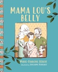 Cover: Mama Lou's Belly - Orca Book Publishers