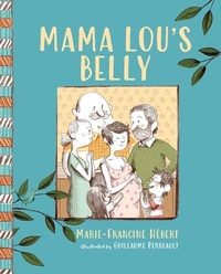 Enlarge image Cover: Mama Lou's Belly - Orca Book Publishers