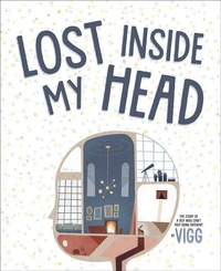 Enlarge image Cover: Lost Inside My Head - Orca Book Publishers