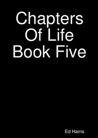 Enlarge image Cover: Chapters Of Life Book 5 - Lulu.com