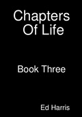 Cover: Chapters Of Life  Book 3 - Lulu.com