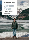Cover: Jin-Me Yoon - Canadian Art Library