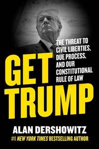Enlarge image Cover: Get Trump - Simon + Schuster LLC
