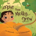 Cover: The Pie That Molly Grew - Sleeping Bear Press
