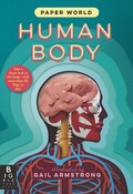 Cover: Paper World: Human Body - Candlewick Press (MA)