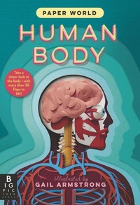 Enlarge image Cover: Paper World: Human Body - Candlewick Press (MA)
