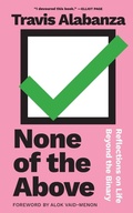 Cover: None of the Above - Feminist Press at The City University of New York