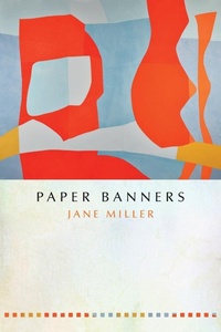 Enlarge image Cover: Paper Banners - Copper Canyon Press,U.S.