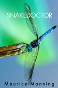 Cover: Snakedoctor - Copper Canyon Press,U.S.