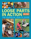 Cover: Loose Parts in Action - Redleaf Press